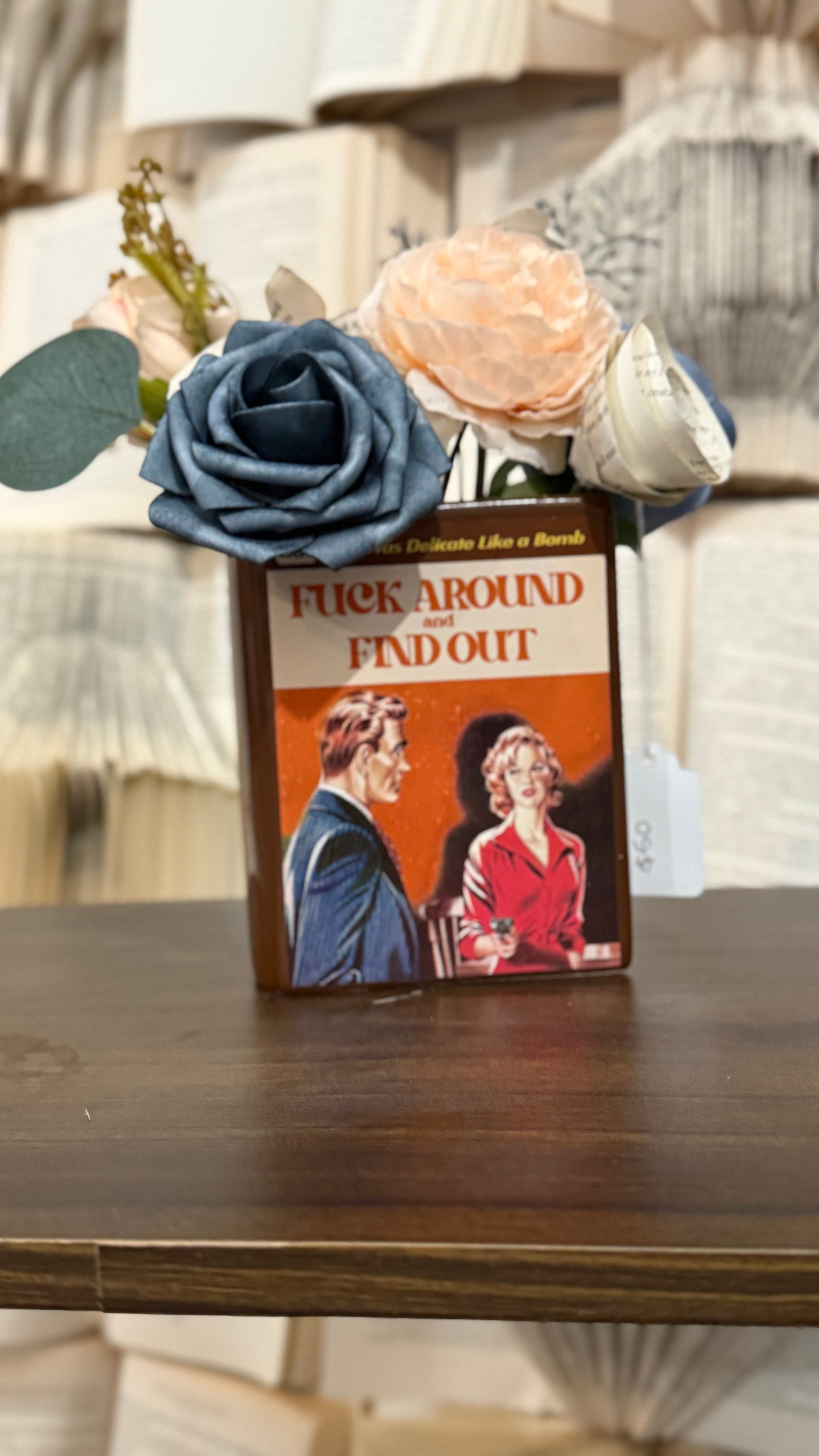 Funny Book Vase + Book Bouquet - “FAFO” Fuck Around & Find Out
