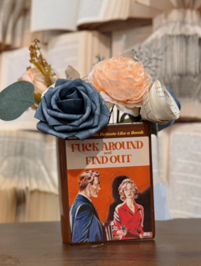 Funny Book Vase + Book Bouquet - “FAFO” Fuck Around & Find Out