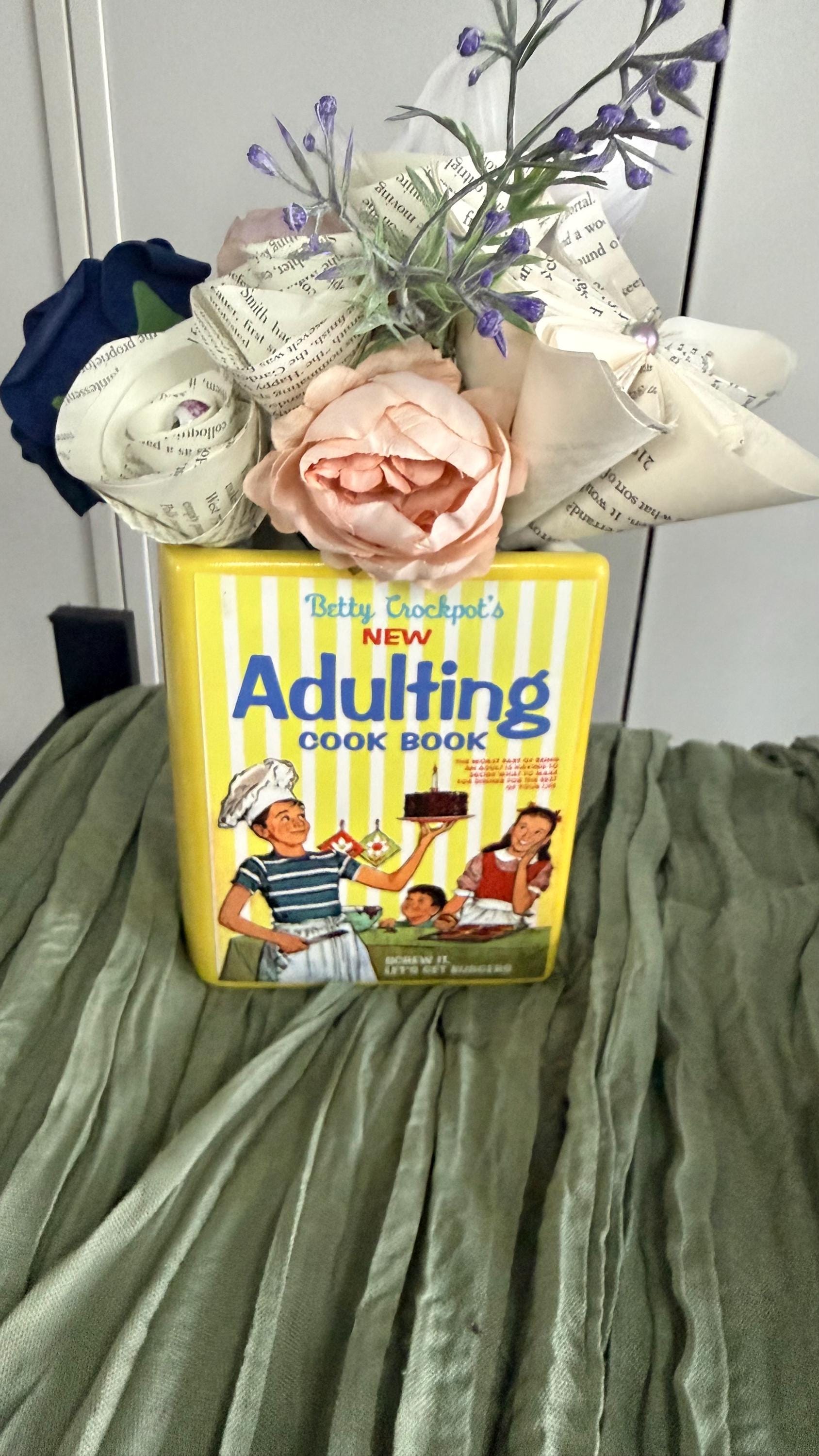 Adulting Cook Book – Vase – Betty Crockpot Parody, Recycled Book Flowers