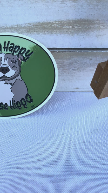 Matte Sticker for Dog Lovers - “Happy House Hippo”